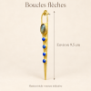 Boucles flèches : hauteur totale 9,5 cm